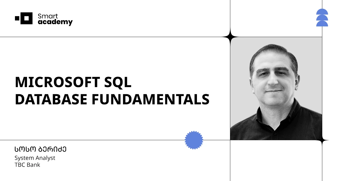 Microsoft SQL Server Database Fundamentals - Smart Academy Microsoft SQL Server Database Fundamentals